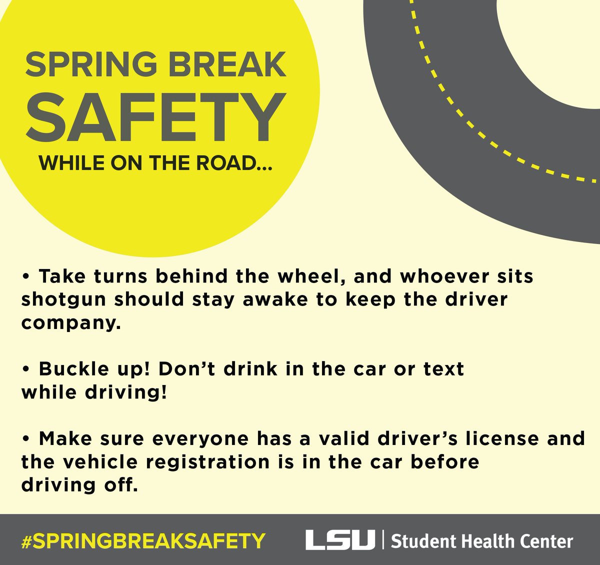 LSUHealthCenter's tweet image. Remember these tips when leaving from Spring Break to arrive back safely! #SpringBreakSafety