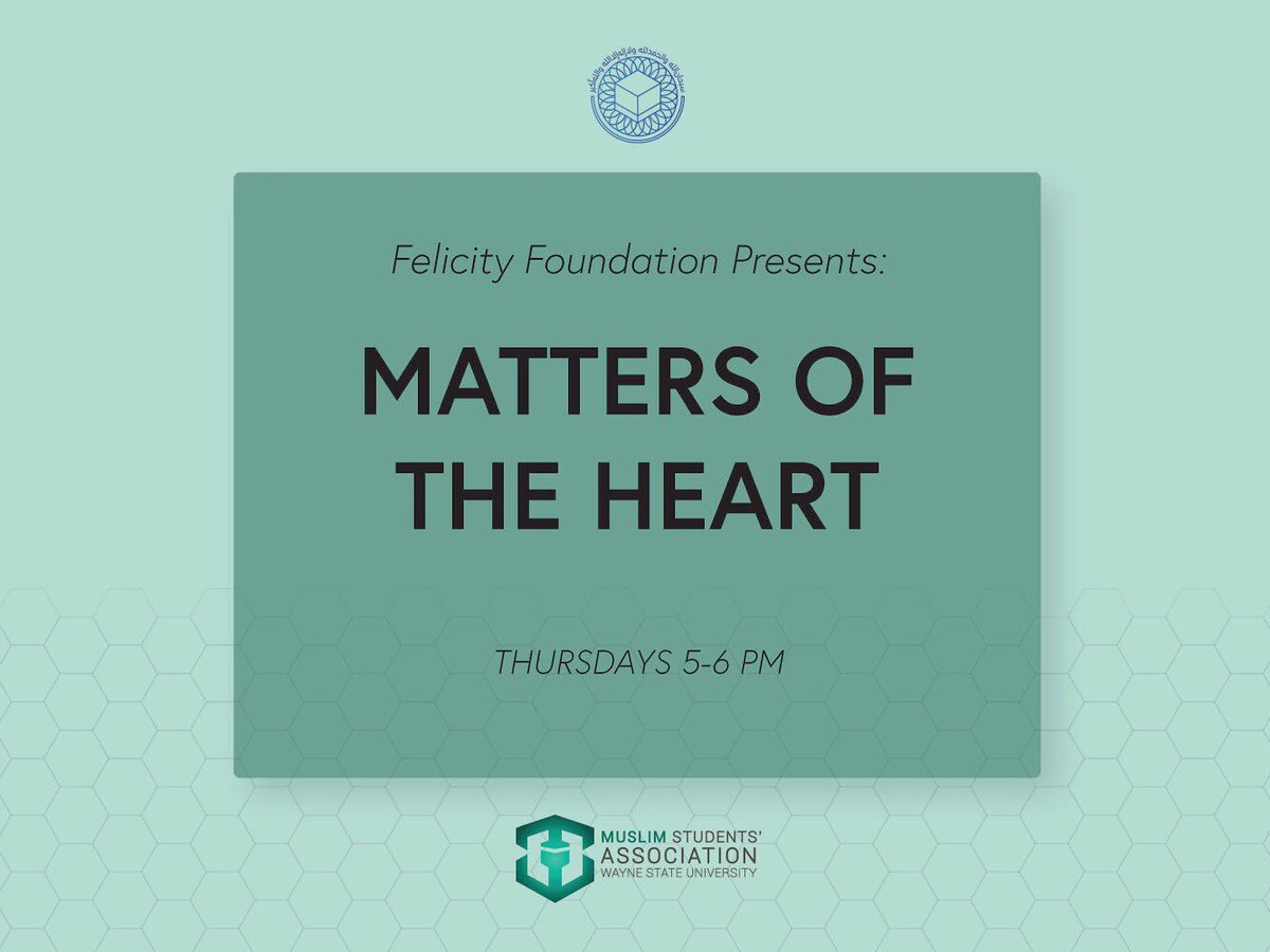 Our chaplains will discuss “Displeasure with Blame and Rancor” at TONIGHT’s Matters of the Heart in Room 010 of Student Center.

Office hours for Sis. Leenah are from 1-4 in Starbucks of Student Center and Sh. Ishtiaq is from 6-9 in Room 792. Sign up: wsumsa.com/chaplaincy
