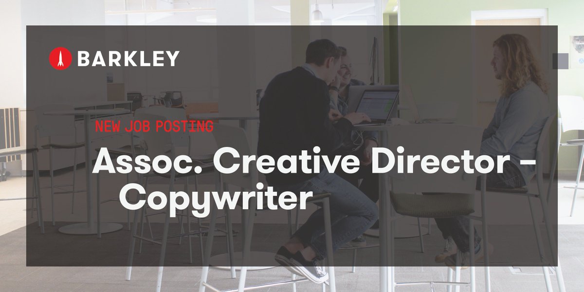 barkleyokrp's tweet photo. We’re looking for a passionate & insightful Associate Creative Director - Copywriter. Apply here: https://t.co/i6oCU6m03U #KCJobs #KansasCity #AddBarkley https://t.co/BkH6QiOSL7