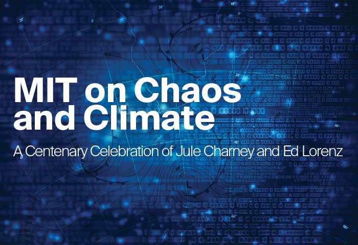 eapsMIT's tweet photo. If you missed our recent symposium, MIT on Chaos and Climate - celebrating the lives and scientific legacies of Jule Charney & Ed Lorenz, all the talks are available to watch now! https://t.co/eY1u45O8uG https://t.co/tUF3cpfJ4b