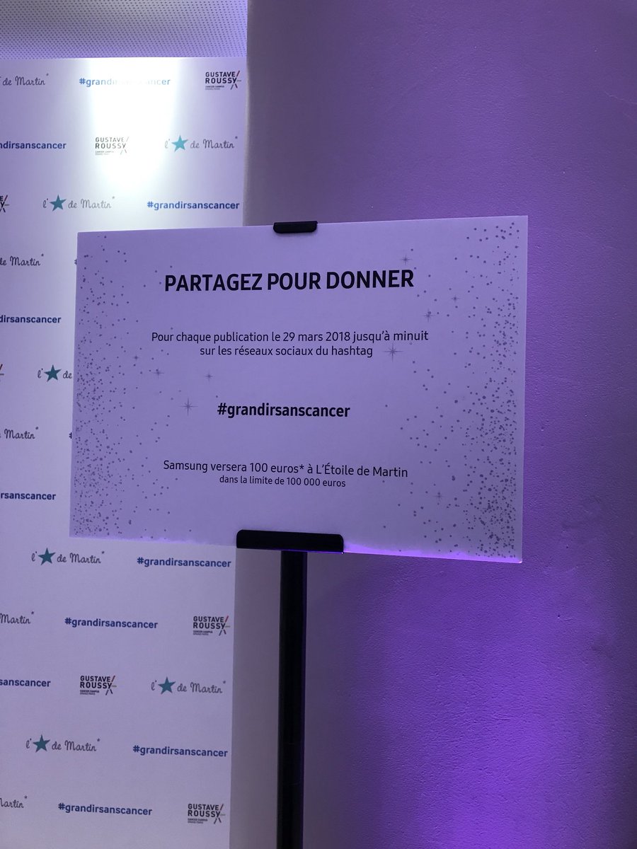 letoiledemartin's tweet photo. Pour chaque #grandirsanscancer 100€ seront reversés à l’Etoile de Martin dans la limite de 100000€! Merci #Samsung pour cette soirée sous le signe de l’espoir! https://t.co/hhHlSmLHSv