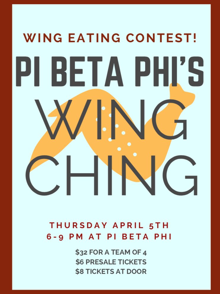 Come to our annual Wing Ching on April 7th from 6-9 PM at the house! We will be having a wing eating contest for $32 for teams of 4 people, as well as sit down dinners for those who don't want to compete! DM for details and tickets! Hope to see you all there! PPL