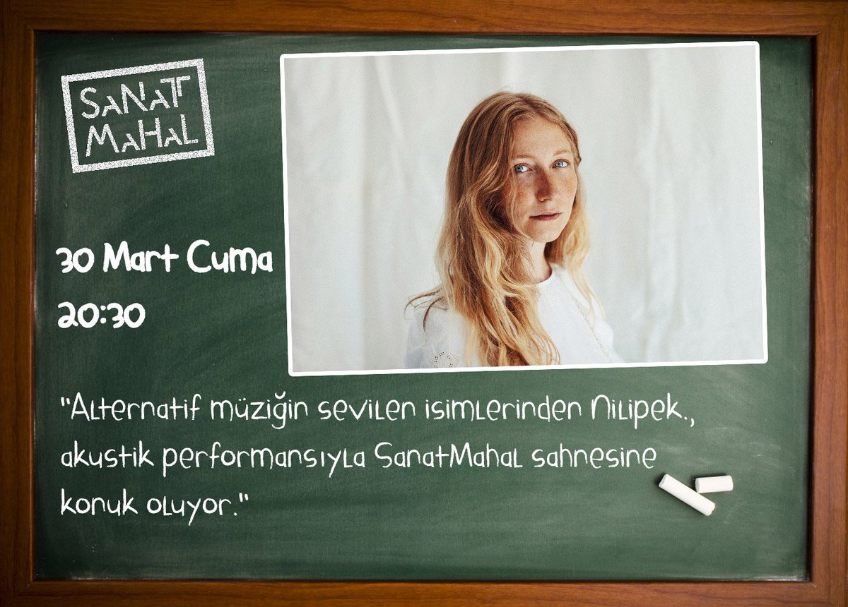 Alternatif müziğin sevilen isimlerinden Nilipek., akustik persormansıyla 30 Mart Cuma 20:30'da  SanatMahal'e konuk oluyor. Biletler için; bit.ly/2HwAoWn