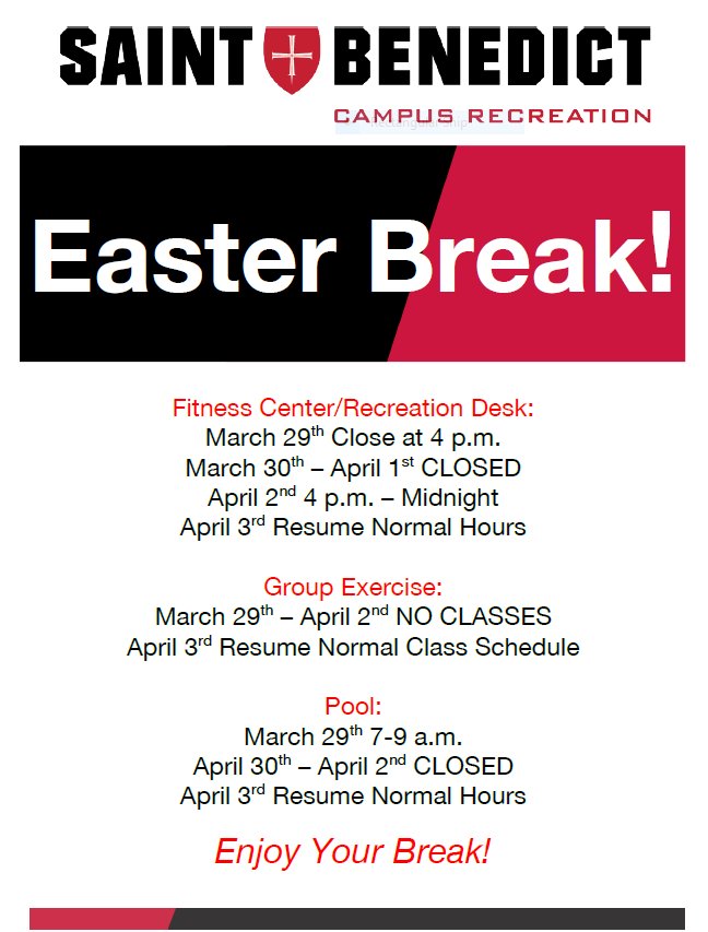 CSBrec's tweet image. Happy Easter Break! Here are our hours if you are staying on campus!