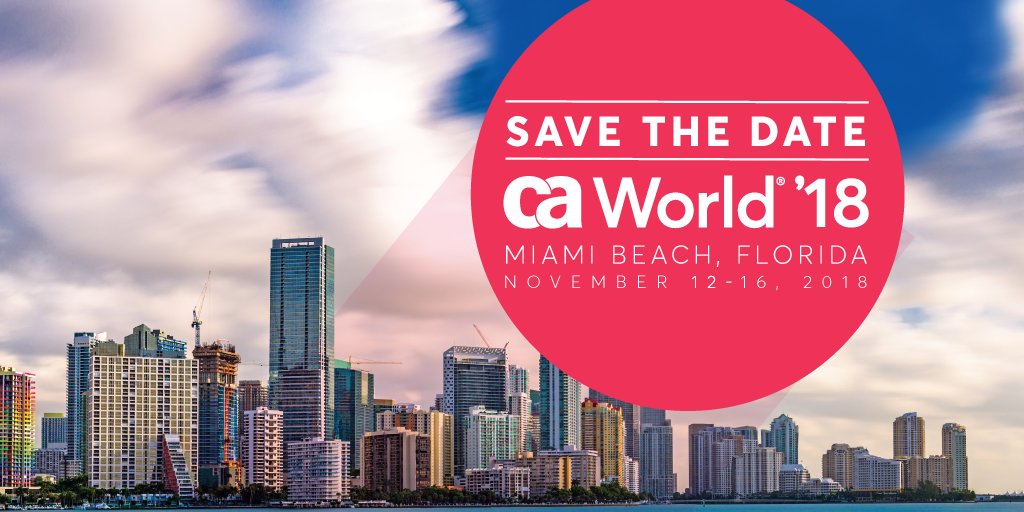 CAinc's tweet photo. Don’t miss out on CA World ’18! Join us at our biggest      show ever – this year in Miami Beach, Florida! Add it to your calendar here: https://t.co/AxKN3Sapkb #CAWORLD https://t.co/oxnY0c4AXn