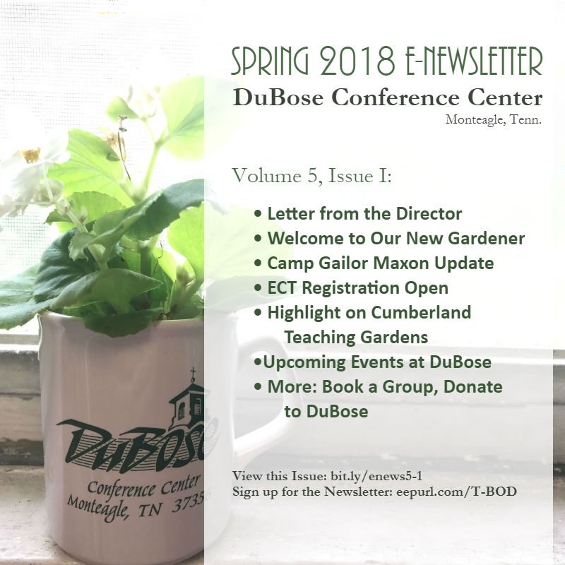 DuBoseTN's tweet photo. The Spring 2018 E-Newsletter is out! View it at https://t.co/wBFApVbWHi. You can also sign up to get it directly in your inbox: https://t.co/2gg8LiuH1K https://t.co/ENBxugcs0g