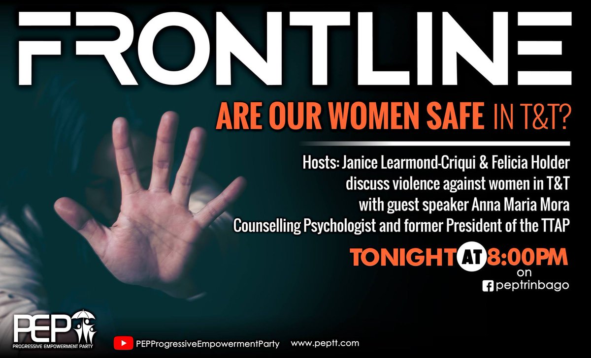 peptrinbago's tweet photo. Tune in to FRONTLINE tonight at 8:00, live on https://t.co/M17SdsQIVQ as we tackle the issue of the escalating acts of violence against our women of Trinidad and Tobago, and what we can do collectively as a people, and as individuals, to turn this around. PEP, solutions driven! https://t.co/lctGRI7Ry8