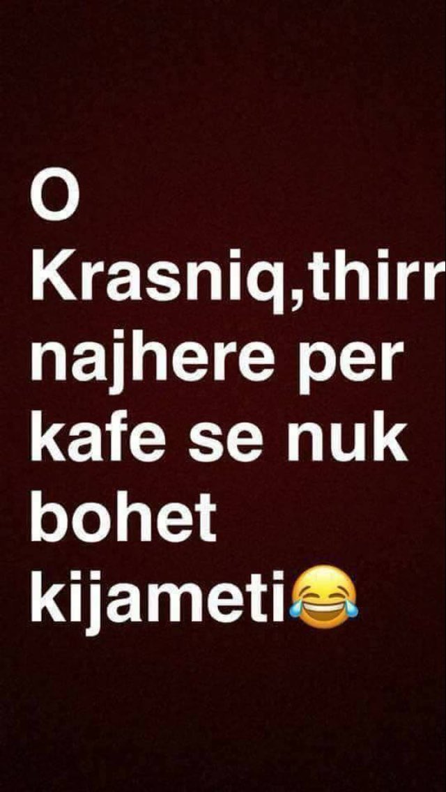 ShehriTprish's tweet photo. Krasniq qa po thu per neser Friday night? https://t.co/CWE74CbUZg