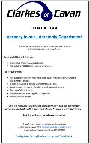 Vacancy in our Cavan Branch.
