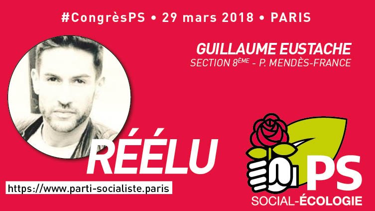 #CongrèsPS 🌹🇫🇷🇪🇺 | Félicitations à @G_Eustache pour sa réélection à la tête de la section @psparis8 du @partisocialiste !