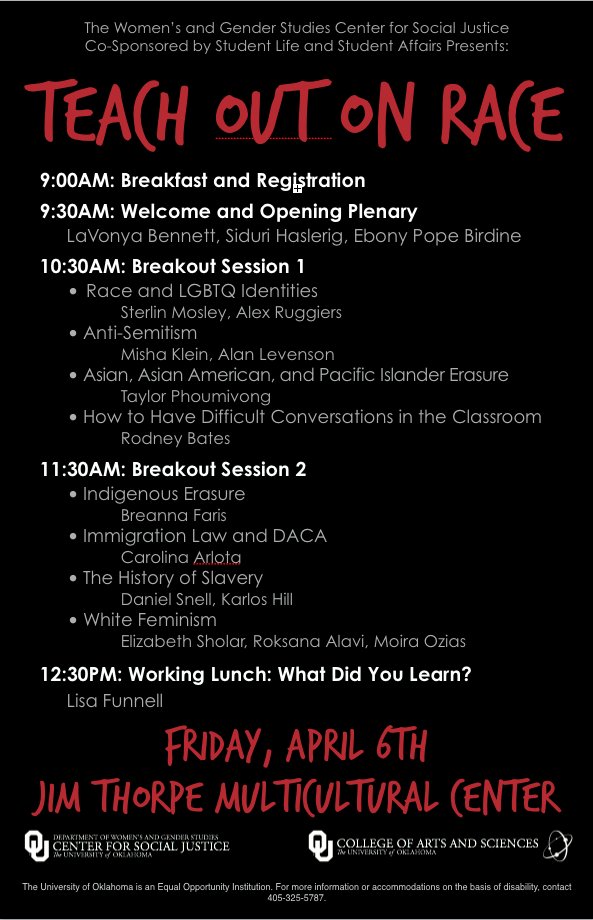 OUSocialJustice's tweet photo. It's time for the big reveal! Check out the poster below for all of the amazing sessions we'll be offering at the Teach OUt on Race next Friday, April 6, starting at 9am in the Jim Thorpe Multicultural Center. https://t.co/D7llKk7pBc