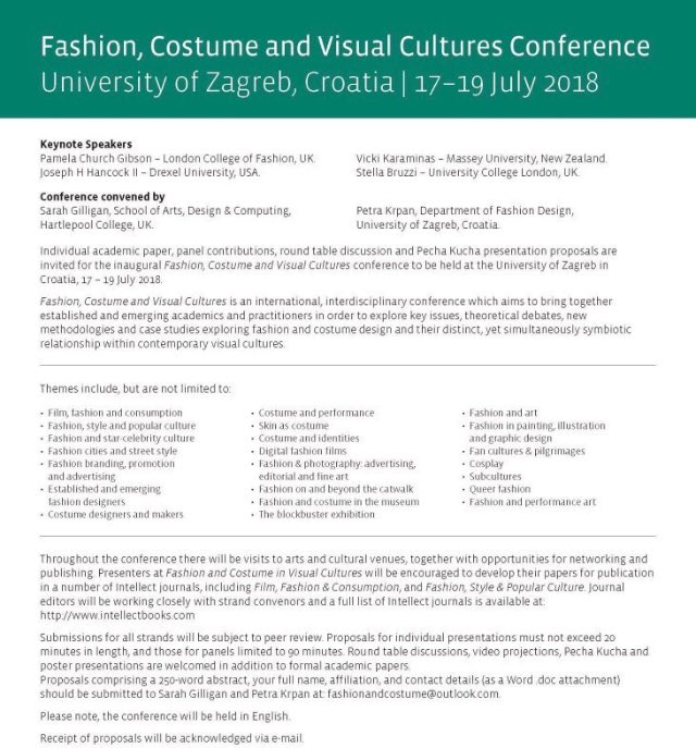 DrSarahGilligan's tweet image. You might be interested in submitting an abstract to #FCVC2018 in Zagreb 17-19 July. Closing date 11 April. #pcaaca18 #fashion #acwri #PhDchat