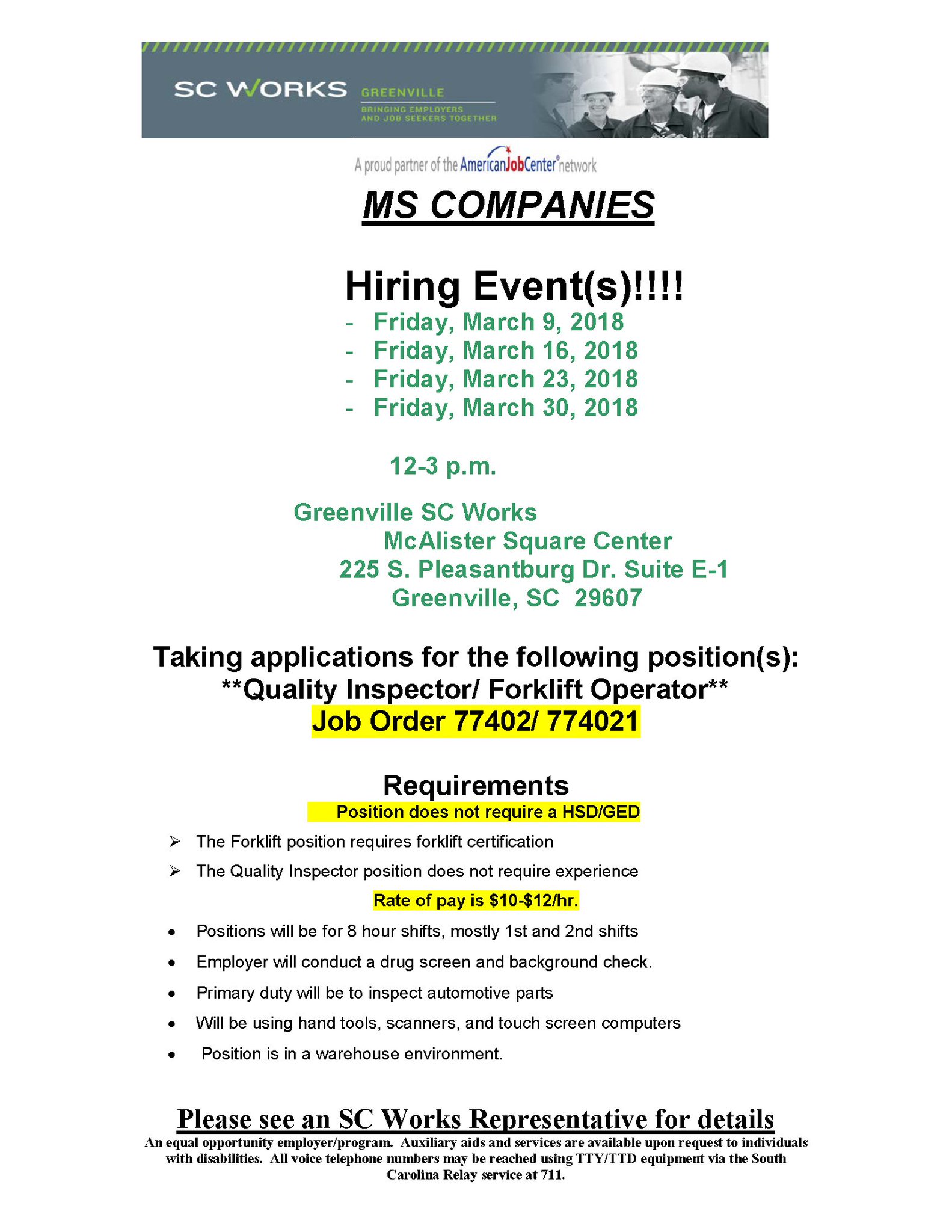 Sc Works On Twitter Ms Companies Is Hosting A Hiring Event Tomorrow For Quality Inspectors Forklift Operators Friday March 30 12 3 P M At Sc Works Greenville No Hs Diploma Ged Required Pay Is 10 12 Hr