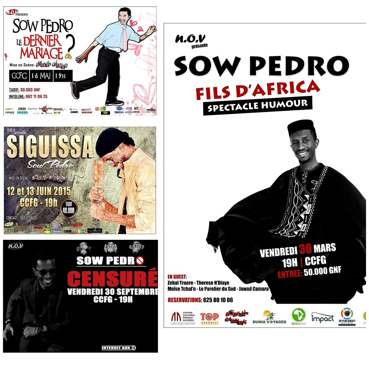 sowpedro120's tweet photo. Tous mes Solos : "Le Dernier Mariage" en 2014, "Siguissa" en 2015, "Censuré" en 2016...
Cette année c'est "Fils d'Africa".
#Vendredi30Mars #CCFG 19H #FILS_DAFRICA #4eSolo
La "Rirevolution" pa le "Kirdhy" est en marche.
NOV, Serial Rieurs... #onnarretepluslamachine https://t.co/R8ktG4ccCP