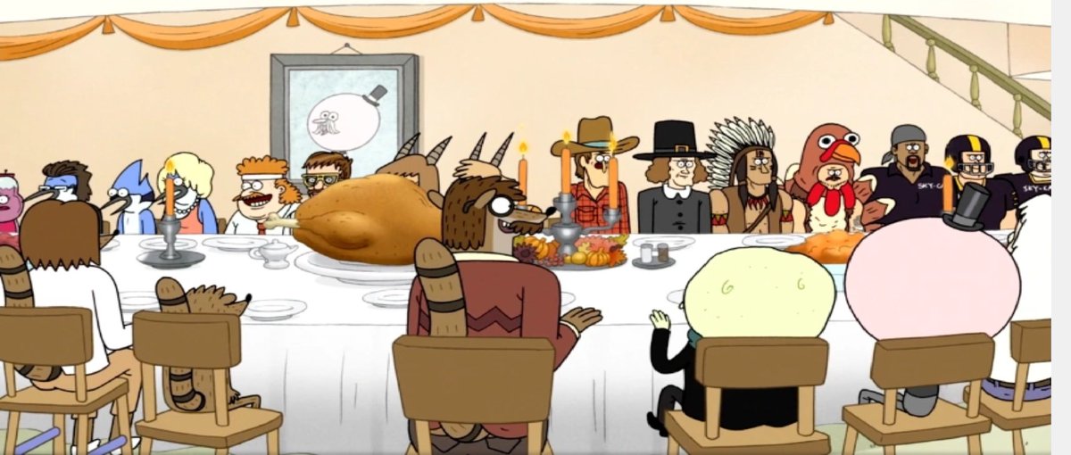 Regular Show also has a Thanksgiving special where a Native person, a pilgrim, and someone dressed as a turkey fight w/ some characters over a turkey and then end up eating dinner with them.