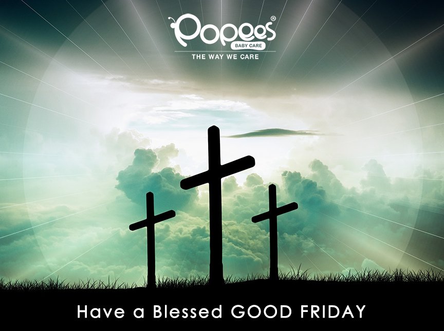 Popees_BabyCare's tweet photo. Have a blessed GOOD FRIDAY !
#GoodFriday https://t.co/Pr39DA8xbB