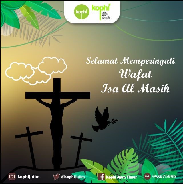 KOPHIJATIM's tweet photo. 🌼 SELAMAT MEMPERINGATI WAFAT ISA AL MASIH 🌼 https://t.co/6xZJkIN5j6