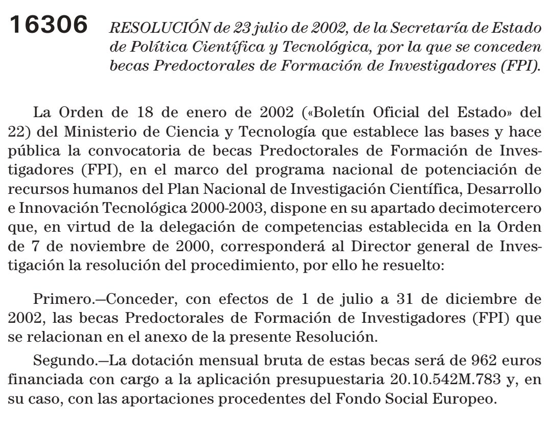 CientificoenEsp's tweet photo. En las becas FPI del 2002 (¡¡2002!!) se cobraba 962€ brutos al mes. Ahora la secretaría de estado de I+D+i propone un mínimo de 630 € al mes el primer año para los investigadores en formación. Demencial. https://t.co/sUIzZzaeox