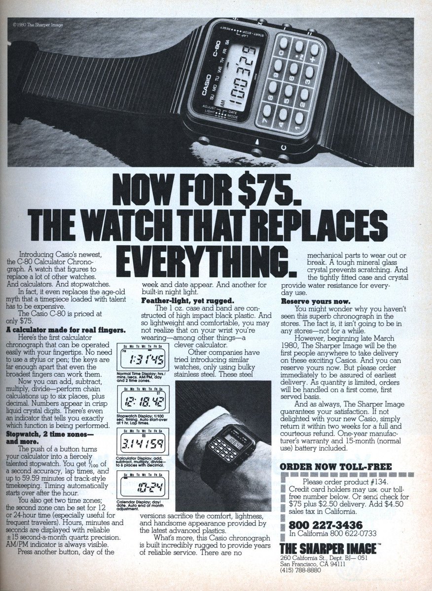 "Now for $75. The watch that replaces everything.” Casio C-80 (1975)

Take my money!