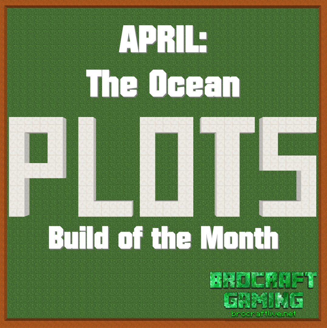 PixelBitNetwork's tweet photo. The theme for #April in the monthly #PlotContest is #TheOcean! Join us today at https://t.co/RQKpP2p8e5 to get cracking on your new build - you have until the 28th April! #BroCraftAprilPlotContest https://t.co/9mocsmvDqh