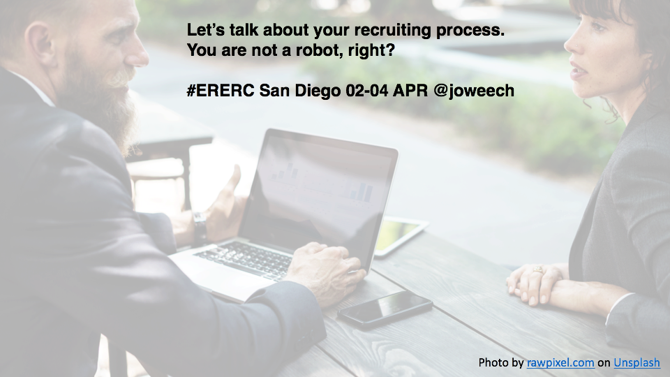 JoWeech's tweet photo. See you at #ERE18 next week! Looking forward to discussing the other side of the table, to help us to better #RecruitHuman. https://t.co/A7dHga1GLo