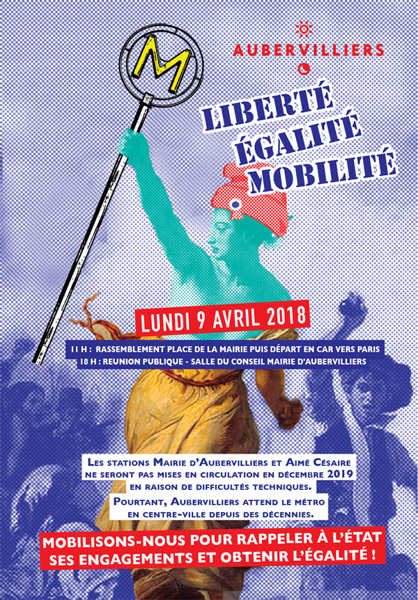 aubervilliers93's tweet photo. Retard du métro au métro en centre-ville d'Aubervilliers : la Municipalité appelle à la mobilisation lundi 9 avril 2018 à 11h ! cc @GroupeRATP @seinesaintdenis @PlaineCommune @metrauber https://t.co/YYS4lzwKv8