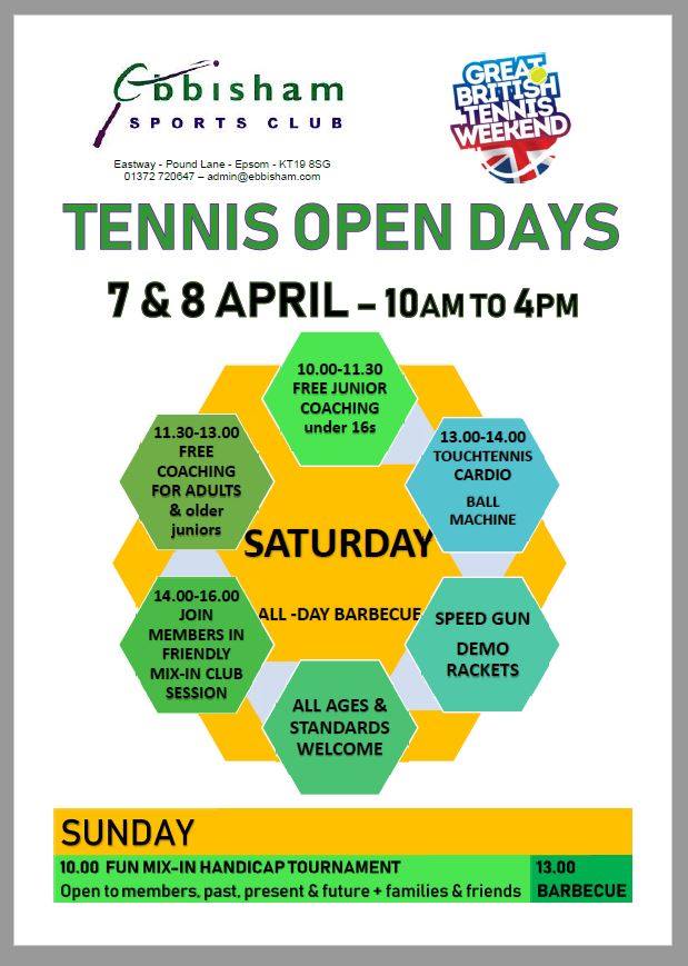 Great British Tennis Weekend <a href="/BritishTennis/">British Tennis</a> at Ebbisham, 7 &amp; 8 April! Free tennis for all ages and abilities including free junior and adult coaching, cardio tennis, touchtennis, ball machine, speed gun competitions &amp; demo Head rackets + more! No need to book - just drop in!