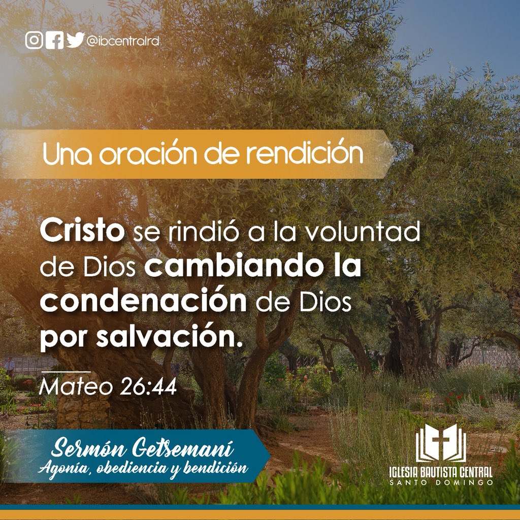 ibcentralrd's tweet photo. #ibcentral #Getsemaní #SS18 https://t.co/CT8I1oWtWX