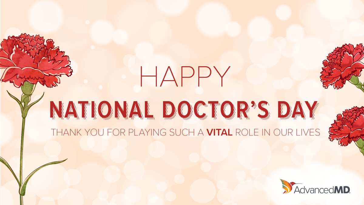 advancedmd's tweet photo. Happy National Doctor's Day! https://t.co/2NZU7wC3ko