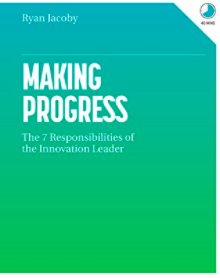 NXXTCO's tweet photo. Author of Making Progress: The 7 Responsibilities of the Innovation Leader, Ryan Jacoby, added to @TheIOSummit lineup - https://t.co/MroBS8W5hx https://t.co/ybf9lgKCwk