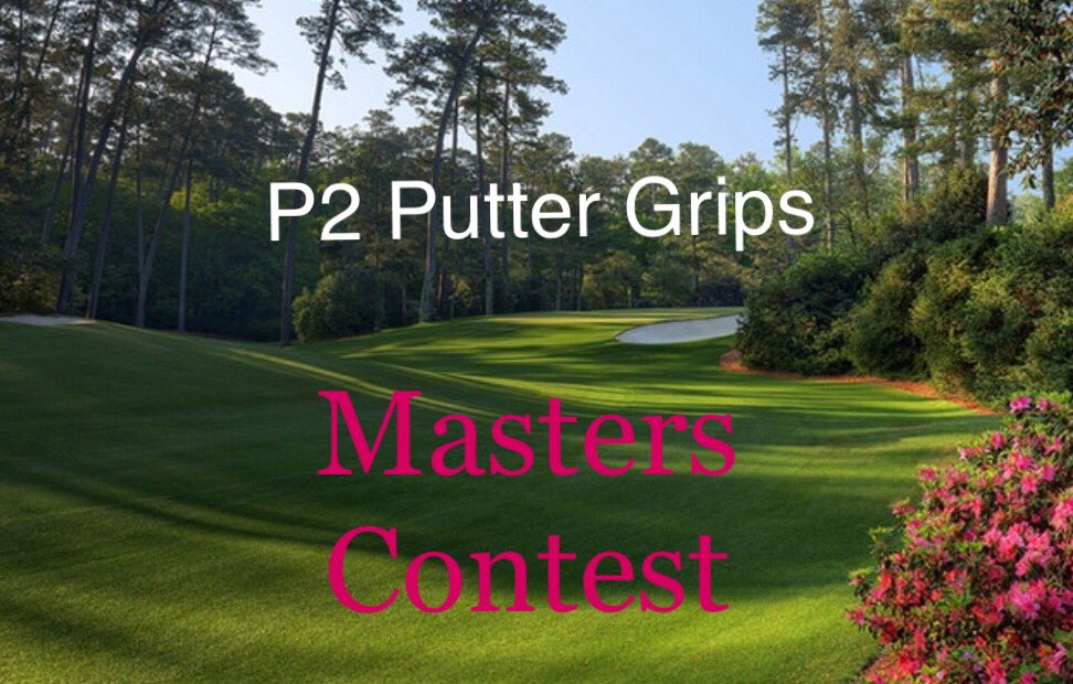 ProImpactGolf's tweet photo. Only a handful 🤚 of days left to enter our P2 Putter Grips MASTERS CONTEST. Over $1,500 in prizes paid over 2 places. All you need to do is purchase a P2 from https://t.co/mmEblutJzb and enter your team of 10 players in the message box at the checkout. #MastersContest #P2Army https://t.co/It8R8WOOGQ