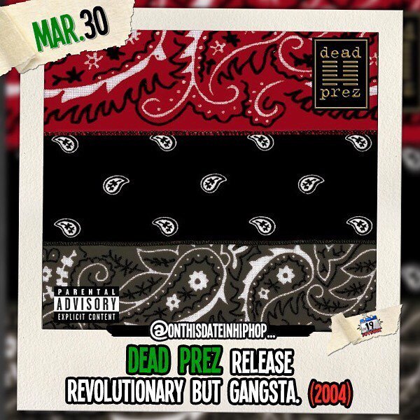 #OnThisDateInHipHop, #DeadPrez [@stic x @M1DeadPrez] released their 2nd album #RevolutionaryButGangsta on Sony Records. The album would peak at #60 on the #2pac 200 #NoTypo. 'They' don't want you listening to music like this. ・・・ Wanna see what else … ift.tt/2J7HWjs