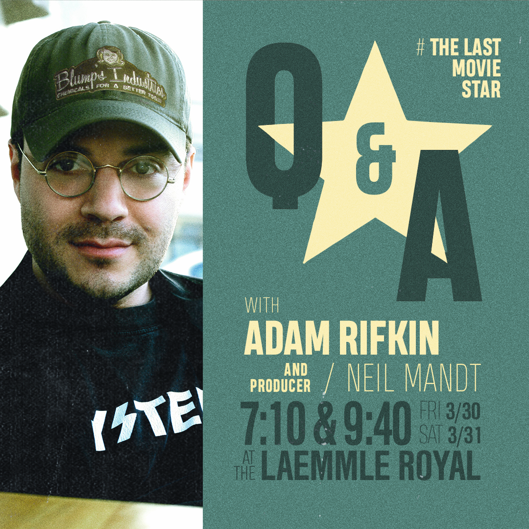Catch Q&amp;As with writer/director <a href="/AdamRifkin/">Adam Rifkin</a> &amp; producer Neil Mandt at the Laemmle Royal tonight and tomorrow! laemmle.com/films/43468