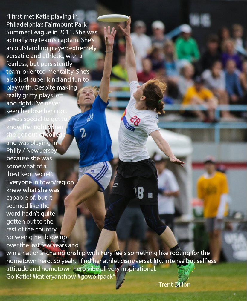 Who is <a href="/SeattleSockeye/">Seattle Sockeye</a> Trent Dillon's hometown hero? Katie Ryan! From league team captain in Philadelphia to versatile member of 2017 #USAUNats Champions San Fran <a href="/furyultimate/">Fury Ultimate</a> , she is a force to reckon with on &amp; off the field. #WomensHistoryMonth #WomeninUltimate #playlikeagirl