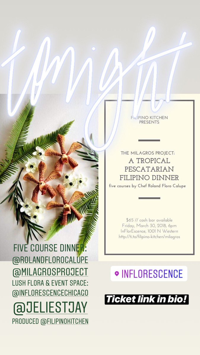 filipinokitchen's tweet photo. TONIGHT 5 course TROPICAL PESCATARIAN #filipino popup dinner w #Chef Roland Calupe of #milagrosproject in #Chicago #ukrainianvillage #inflorescence tickets, $65; cash bar w #philippine spirits! https://t.co/GqPO1OoVpn https://t.co/2vNttb06bx