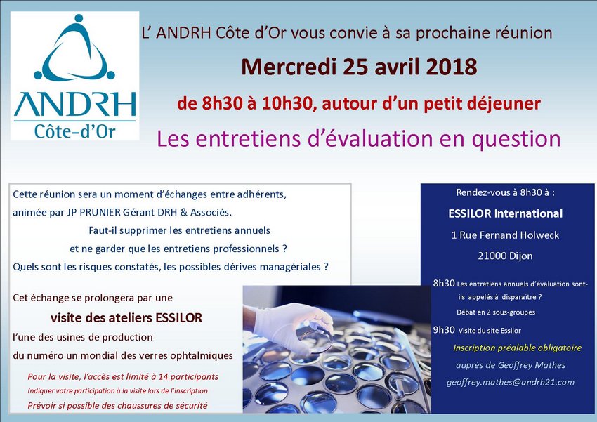 Le 25/04/2018 : événement ouvert aux adhérents #ANDRH. Petit déj' #RH sur "Les #Entretiens d'évaluation" suivi d'une visite des ateliers d'<a href="/EssilorFrance/">Essilor en France</a> (Dijon). #Management