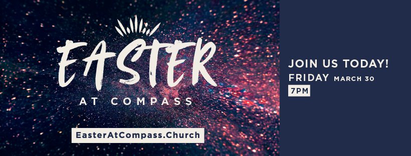 compassroanoke's tweet photo. Join us tonight as we kick-off our Easter services here at Compass Roanoke. Who will you bring with you to hear the good news? https://t.co/sVpyp1lNfu