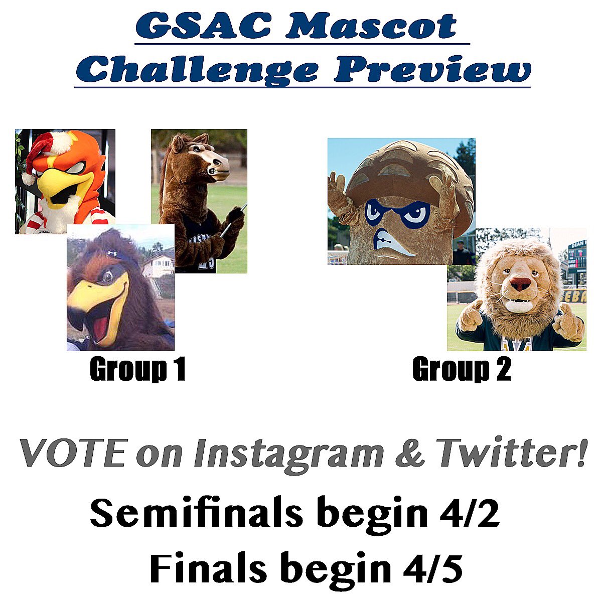 gsacsports's tweet photo. PREVIEW: We will be running the 1st ever GSAC Mascot Challenge beginning April 2nd. Five schools have entered the contest and will square off in a semifinal round on Monday. Be sure to look for the tweet beginning Monday morning and vote for your favorite GSAC mascot!!! https://t.co/IDwRbgjQcz