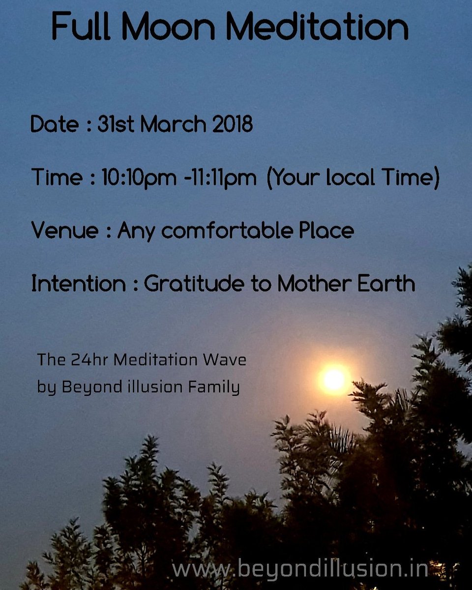 Feel #free to join..
#meditation #FullMoonParty #meditate #EarthHour  #partofthesolution #everyonecounts #IAmACreator #YouAreTheChange #MakeHistory #Joy #loveandlight