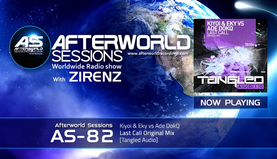 Afterworldlabel's tweet photo. 11. @KiyoiandEky vs @adedokq - Last Call Original Mix – @Tangled_Audio @Afterworldlabel @zirenz #afterworldsessions #OutNow #webradio #TranceFamily @VMMweb @beats2dance2016 https://t.co/RfPfpZWfdx