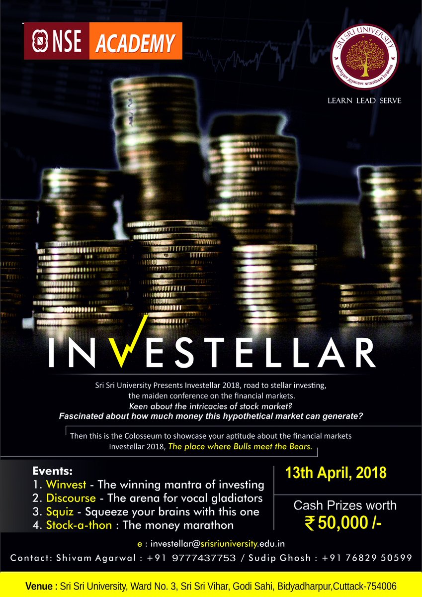 InvestellarSSU's tweet photo. II #INVESTELLAR2018 II 
Sri Sri University @SriSriU Presents Investellar2k18 . 
It brings to you an opportunity to win prizes worth upto Rs.50K  
COMING SOON !! Entry is free for all !! 
#Investellar2k18 #InvestellarSSU
#ThePlaceWhereBullsMeetTheBearS @RajitaBagga @shivamaol51 https://t.co/nRDupU0WB2