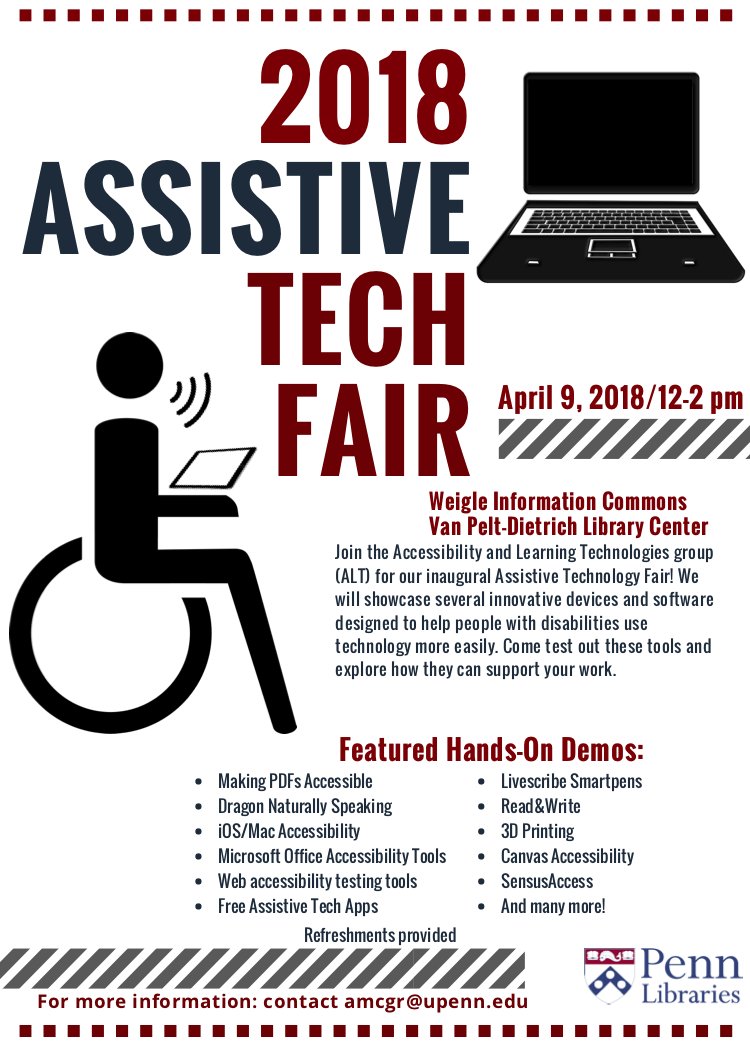 upennlib's tweet photo. Come to the 2018 Assistive Tech Fair on 4/9, 12-2pm to learn about software and devices designed to help people with disabilities use technology more easily! https://t.co/oeO12X4iQv https://t.co/GQVKrKuHJn