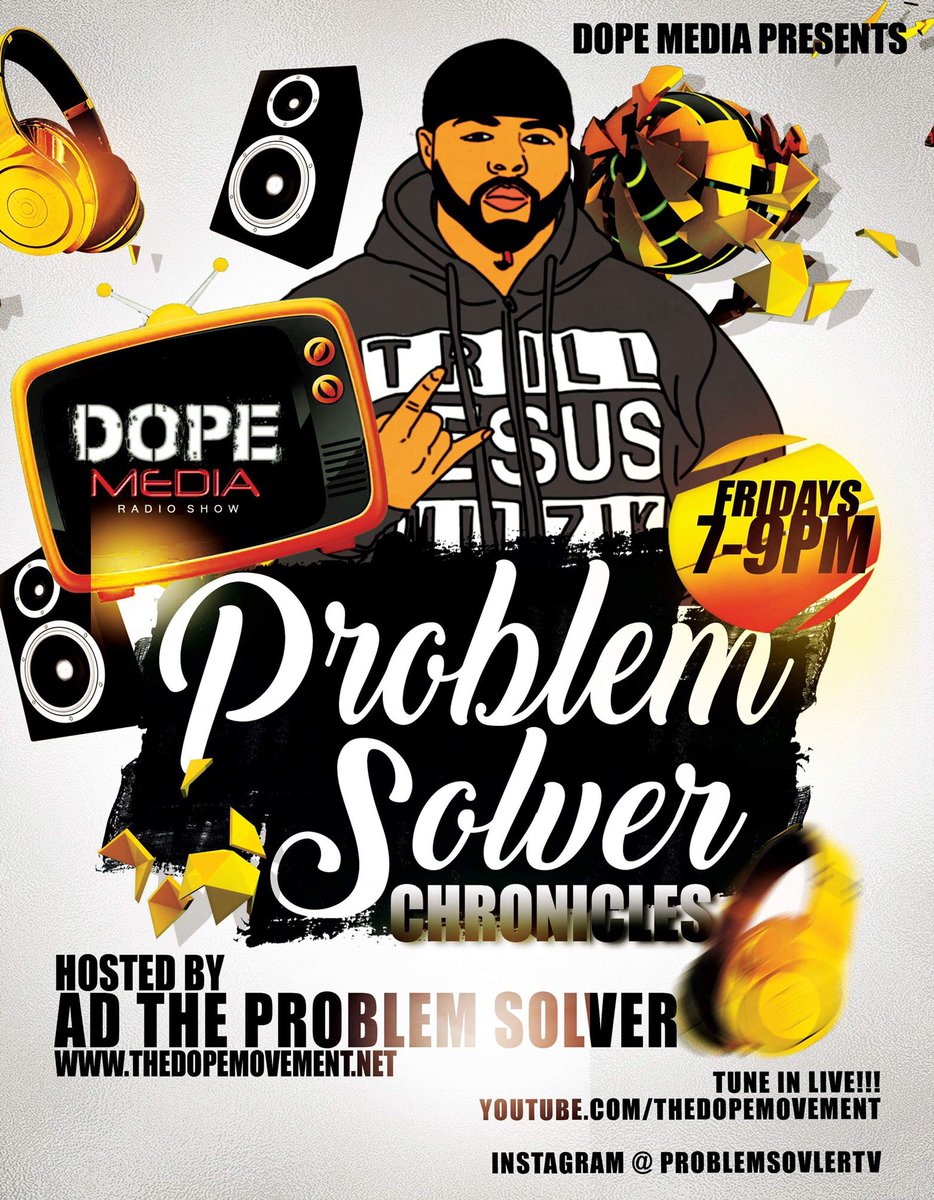 ADProblemSolver's tweet photo. Checkout the #ProblemSolverChronicles 2day 7pm-9pm๐ฅ๐ฅ๐๐พ๐๐พ #AGKovenant from will be in the bldg!! U DO NOT wanna miss it๐๐๐พ #Already #KingdomBiz #DopeMedia https://t.co/iwoWw43Xci #RT @ProblemSolverTV @TheDOPESoundz @deeternal @NICQUEENCOLE @Cher2ification @SameTeamHouston https://t.co/bHt2jjzhKR