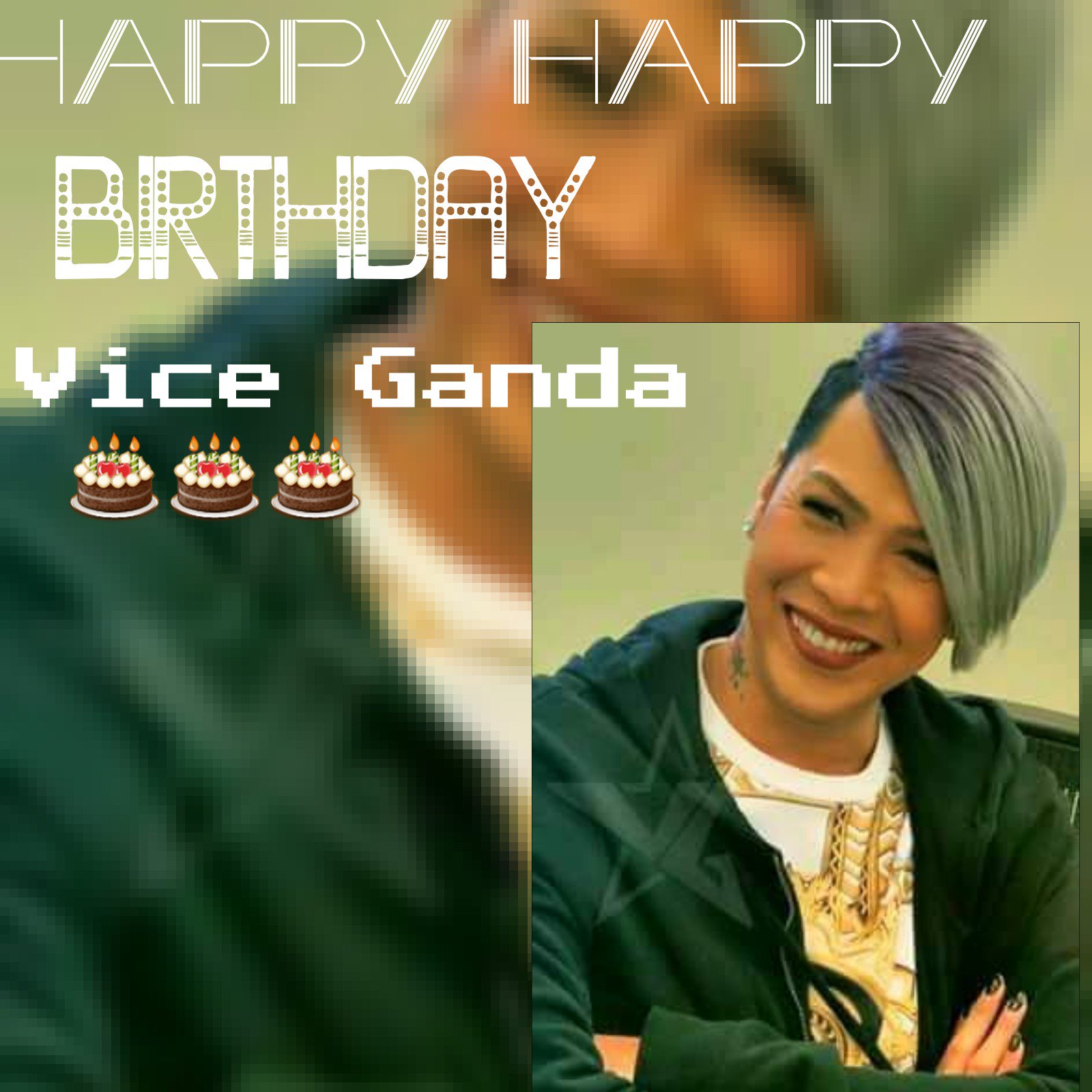 HAPPY HAPPY BIRTHDAY VICE GANDA     