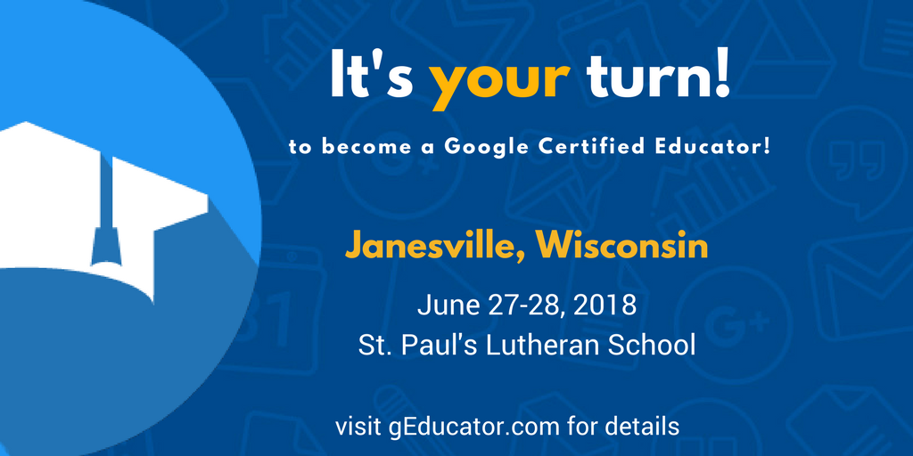 g_educator's tweet photo. Have you thought about becoming a Google Certified Educator (#GoogleCE)? Summer is a great time to make it happen! @jrsowash will be leading a Certification Academy outside of Janesvill, WI in June! Details are here: https://t.co/ZBjK0gAI5T #wischat https://t.co/nlefrVCdaq