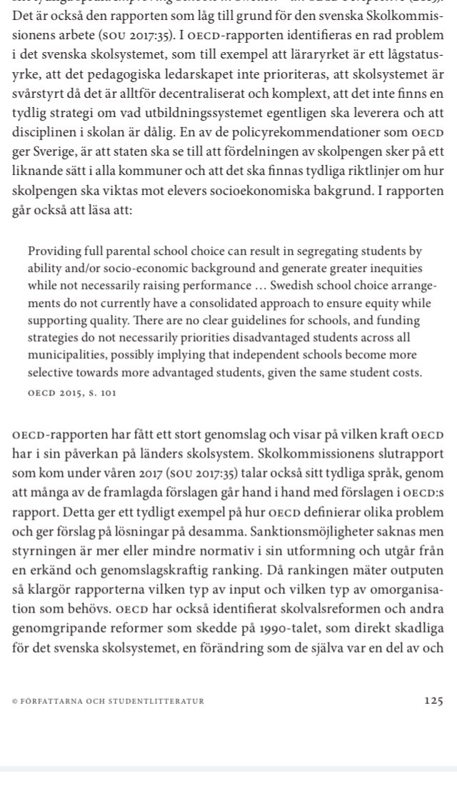 AndreasFejes's tweet photo. Sverige har gått så långt i marknadsutsättningen av skolan så att tom OECD, en organisationsom driver på marknadsliberalism, tycker att Sverige har gått för långt. Se citat i bilden. Från kapitel inSkolan, marknaden och framtiden. https://t.co/1hLNSIFU8g