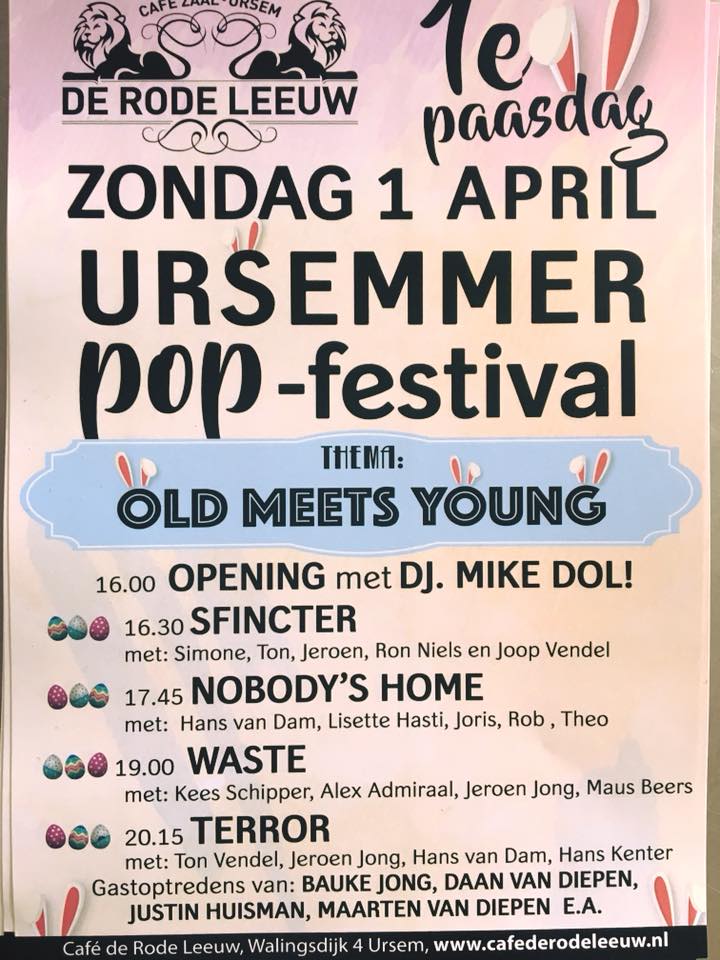 Morgen spelen we op het Ursemmer Popfestival, samen met Sfincter, Nobody's Home en Waste.