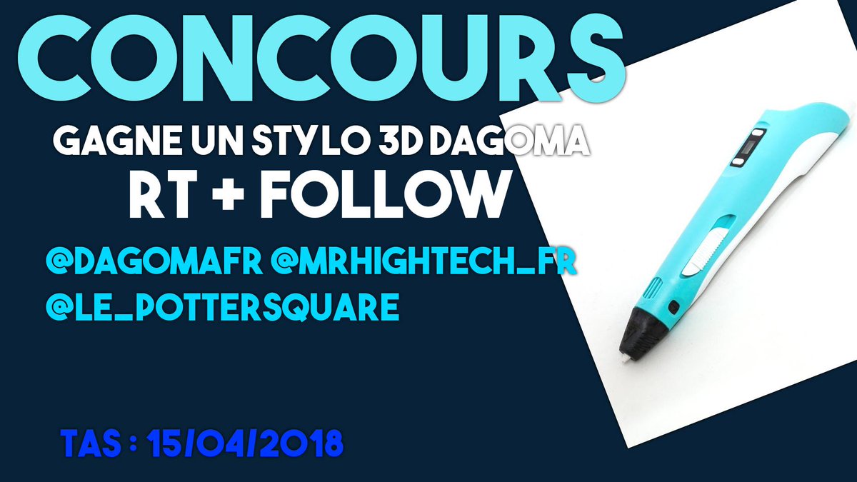 MrHighTech_fr's tweet photo. 🔥[#CONCOURS] 🔥  

Gagne un stylo 3D - #Giveaway
 
1️⃣ Follow @MrHighTech_fr, @DagomaFr &amp; @Le_PotterSquare 
2️⃣ #RT le post 

👉��� Tag un(e) ami(e) pour avoir + de chance de gagner ☘️

Suis-nous : 
https://t.co/vjXEJXCxHd
https://t.co/Kmo6nQ0aQ9  

TAS : 15 avril 2018 ! https://t.co/SR0OQ93Wlm