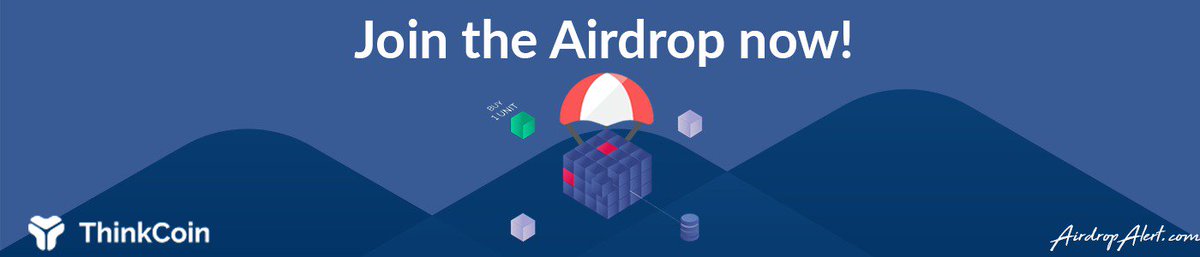 Thinkcoin Airdrop ...FREE TOKENS!!!!! 💰💰💰💰💰
SIGN UP BELOW ...NO INVESTMENT REQUIRED ..100% FREE !!!
airdropalert.com/cms/join/Think…

#BTC #ETH #cryptocurrency #MOON #INVEST #AIRDROP #ICO #TRENDING #MARKETS #FREE #COINS #TOKEN #ThinkCoin