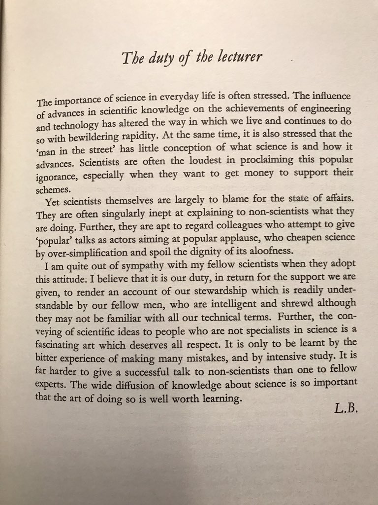 dallascampbell's tweet image. Academics. &apos;The duty of the lecturer&apos;. Some thoughts on talking to non specialists, by Lawrence Bragg.